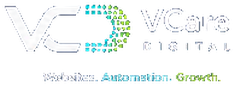 VCare Digital — Websites. Automation. Growth.